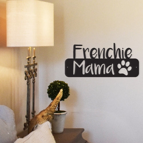 Dog Mama Metal Wall Art — Custom Breed Steel Decor, Made in the USA