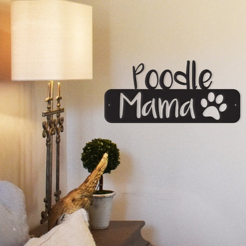 Dog Mama Metal Wall Art — Custom Breed Steel Decor, Made in the USA